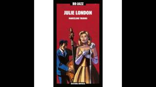 Watch Julie London The Nearness Of You video