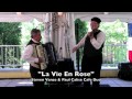 "La Vie En Rose" Steven Vance Cafe Duo