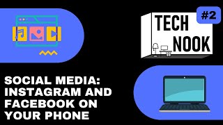 Social Media: Instagram and Facebook on Your Phone - The Tech Nook