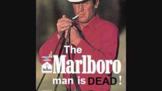 Watch Refused The Marlboro Man Is Dead video