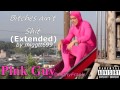 Pink Guy - Bitches Ain't Shit (Extended)