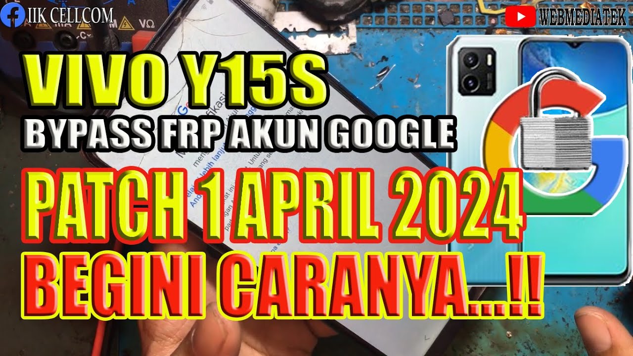 VIVO Y15S BYPASS FRP AKUN GOOGLE DIRECT METHOD PATCH 1 VIVO Y15S BYPASS FRP AKUN GOOGLE DIRECT METHOD PATCH 1