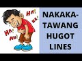 NAKAKATAWANG HUGOT LINES II FUNNY HUGOT LINES