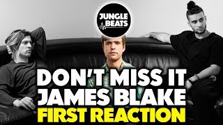 James Blake Don 39 T Miss It Reaction Review Jungle Beats James Blake Don 39 T Miss It Reaction Review Jungle Beats