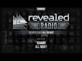 Revealed Radio 008 - Hosted by Kill The Buzz