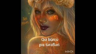 Qız Bürcü Yaxşı Və Pis Tərəfləri Abunəm Aydan Eliyevanin Istəyi Ilə