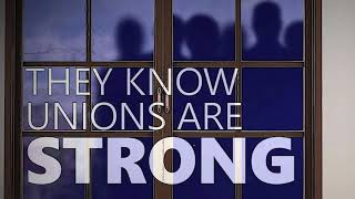 Fight Back Against Anti-Union Forces