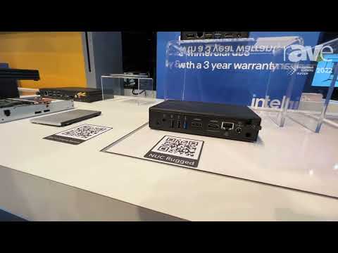 ISE 2022: Intel Shows Off NUC 8 Rugged PC Kit