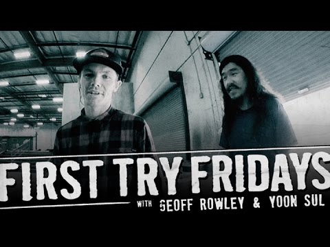 Geoff Rowley - First Try Friday