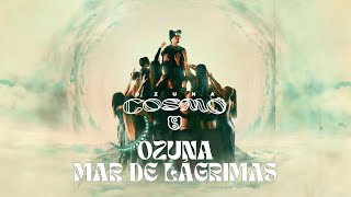 Ozuna - Mar De Lágrimas (Visualizer Oficial) | Cosmo