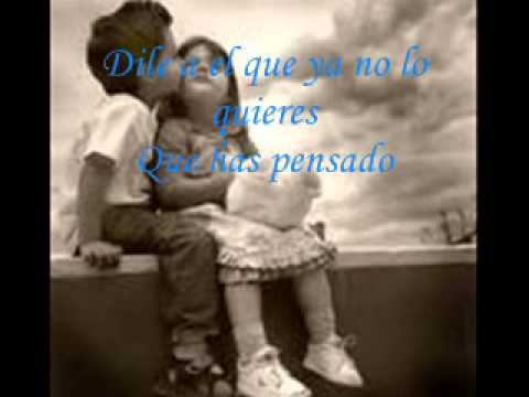 LETRA DE ANDA Y DILE letra de anda y dile: