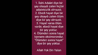 Allah Yok Din İslam Yalan