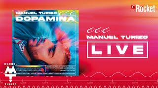 Lanzamiento En Vivo - Dopamina (Álbum) 💊 - Manuel Turizo