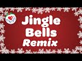Jingle Bells Remix Christmas Song | Jingle Bells Hip Hop