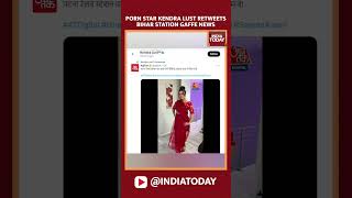 Watch Star Kendra Lust Reacts To Clip Playing At Patna Station India Today