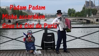 Padam Padam Sous Le Ciel De Paris Micha Accordéon Pont Des Arts 20 Juillet 2018 Padam Padam Sous Le Ciel De Paris Micha Accordéon Pont Des Arts 20 Juillet 2018
