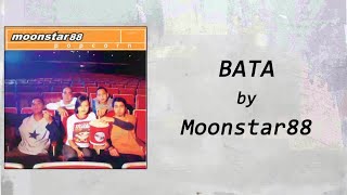 Watch Moonstar88 Bata video