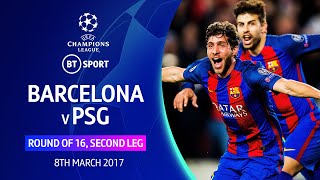 Barcelona 6-1 PSG (2017) | Extended La Remontada Highlights | Iconic Champions League matches