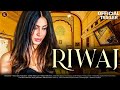 Riwaj | Official Trailer | Interesting Facts | Mithun Chakraborty , Myra Sareen , Adhvik Mahajan