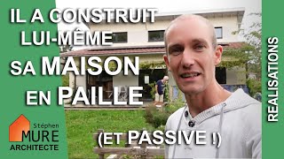 Il A Construit Lui Même Sa Maison En Paille Technique Du Greb