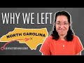 Why We Left North Carolina | Southern Wake County |  What we liked, and What we really didn't like