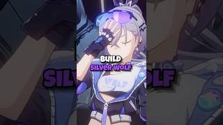 How To Build Silver Wolf V1.1 Honkai Star Rail