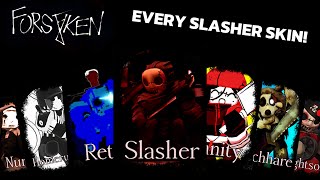 Playing Every Slasher Skin Gameplay Forsaken