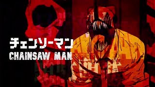 CHAINSAW MAN  THEME MUSIC TRAILER 2 2022