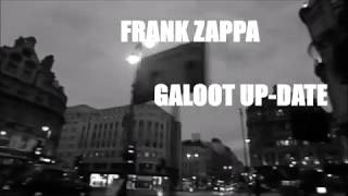 Watch Frank Zappa Galoot Update video