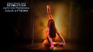 Revolution 2022. White Nights Julia Lytkina Exotic Semi-Pro