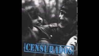 Watch Censurados Angustia video