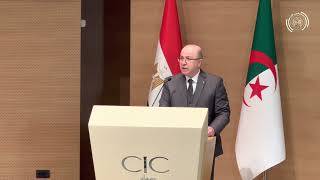 Mot du Premier Ministre à l'ouverture  du Forum économique algéro-égyptien