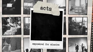 We Are Priests I ACTS: EMPOWERED FOR MISSION I CITYLIGHTS