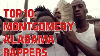 Top 10 Montgomery, AL Rappers