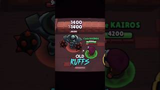 Old Ruffs Vs New Ruffs In Brawlstars