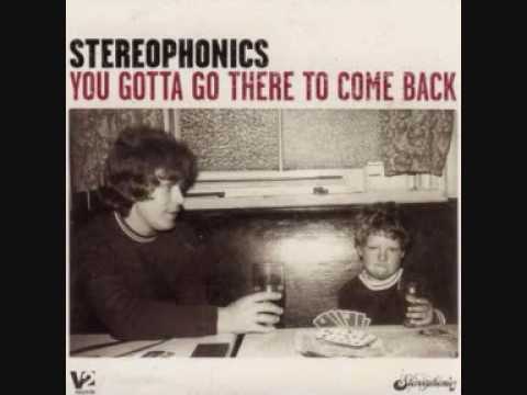 I Miss You Now Artist: Stereophonics Album: You Gotta Go There To Come Back 