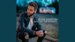 Ryan Griffin Woulda Left Me Too