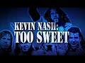 Kevin Nash: Too Sweet – Tonight on WWE Network