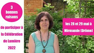 3 BONNES RAISONS de célébrer la Lumière !