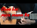Choo Kar Mere Mann Ko (Instrumental) - Fingerstyle Guitar Cover