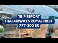 Thai Airways Royal First Class 777 Trip Report 4K