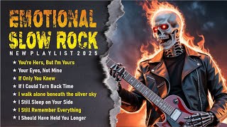 Slow Rock Ballads Playlist Deep Songs For Broken Hearts Best Week Slow Rock Ballads Playlist
