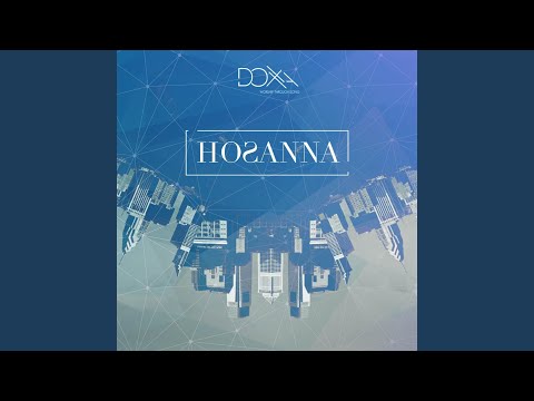 Hosanna Video