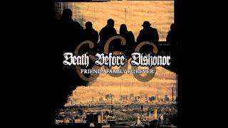 Watch Death Before Dishonor 666 friends Family Forever video
