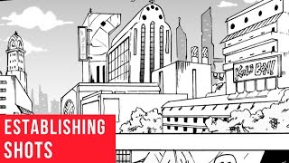Visual Storytelling Tips: Establishing Shots