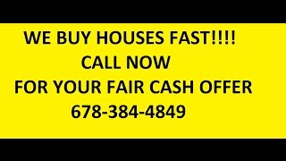 Sell house Fast Villa Rica GA|678-384-4849|we buy houses Villa Rica GA|30180|sell my house|30180