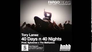 Watch Tory Lanez 40 Days N 40 Nights video