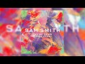 Sam Smith - Lay Me Down (Flume Remix)
