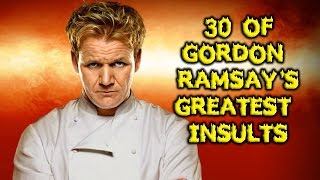 30 Of Gordon Ramsay 39 S Greatest Insults 30 Of Gordon Ramsay 39 S Greatest Insults