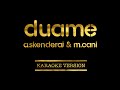 Alban Skenderaj & Miriam Cani - Duame (Karaoke Version)